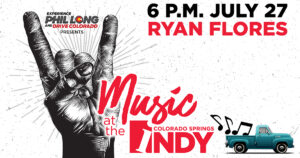 Music at the Indy - July 27 - Ryan Flores