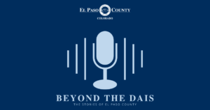 Beyond the Dais: The Stories of El Paso County