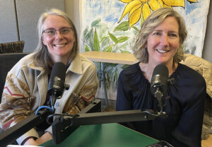 Becky Treece and Beth Roalstad in the podcast studio