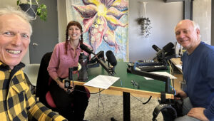 Al Brody, Meléa Janae and Dave Gardner in the podcast studio