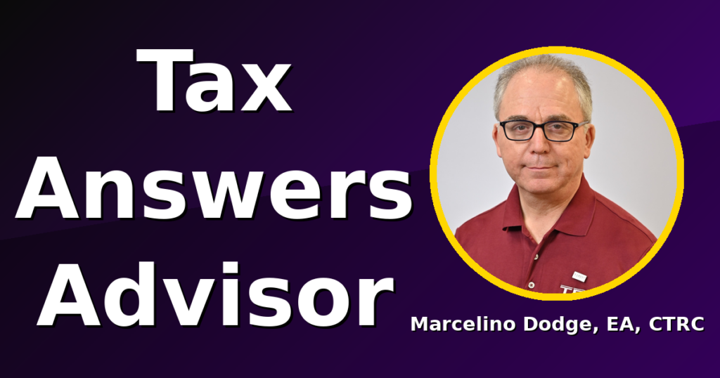 Tax Answers Advisor, Marcelino Dodge, enrolled Agent