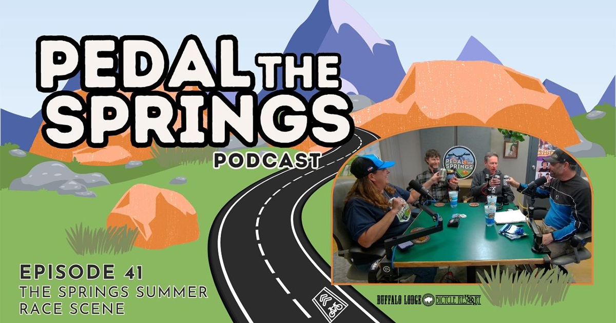 Pedal the Springs Episode 41 The Springs Summer Race Scene