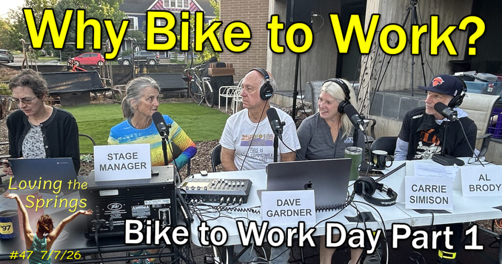 Kate Brady, Nancy Henjum, Dave Gardner, Carrie Simison and Al Brody in our live stream booth on Bike to Work Day