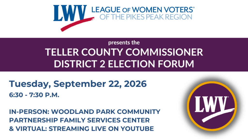 Hear from candidates Dennis Luttrell and Don Moore in this forum hosted by the League of Women Voters of the Pikes Peak Region, on September 22, 2026 at the Woodland Park Community Partnership Family Services Center.